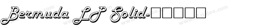 Bermuda LP Solid字体转换